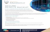 FINAL - Secure Remote backup - Techs4education · Techs4Education offer a remote data backup solution which is fully secure, using military grade encryption, and is hosted in the