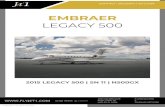 EAE LEGACY 500 · MSP Gold on Engines and APU ADS-B WAAS/LPV CPDLC & ACARS Datalink RNP AR 0.3 ATG-5000 WiFi Under Warranty until Feb. 4th 2020 7857;857CB AA Total Time Since New