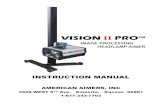 VISION VVIISSIIONON VISION II PRO P PRO PRROOTMamericanaimers.com/wp-content/uploads/2014/01/V2PRO-Manual.pdf · vision vviissiionon vision ii pro p pro prrootm image processing headlamp
