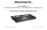 CD MIX-1cachepe.zzounds.com/media/CDMIX1... · Professional Disc Jockey Products CD MIX-1 PROFESSIONAL CD MIXING CONSOLE OPERATING MANUAL ©1999 Industries  ®