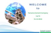 Yamama Cement Company Up To 31-12-2016 · Yamama Cement Company Up To 31-12-2016. 1. Background 2. Production facilities 3. Process of cement manufacturing 4. Quality control system