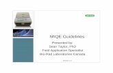 MIQE workflow Slides - Gene-Quantification · • Reverse transcription to convert the total RNA extracts to cDNA. • RT-qPCR experiments with appropriate reference gene(s) (≤0.5