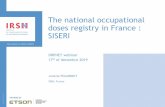 The national occupational doses registry in France : SISERISISERI, French national dose registry – ORPNET Webinar, 17 th of decembre 2019 V.1 Management of overexposure The dosimetry