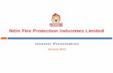 Nitin Fire Protection Industries LimitedNitin Fire ... Meet/132854_20130131. Ltd3101201… · This presentation is not a complete description of the Company. Certain statements in