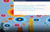 Building a self-sufficient petrochemical intermediates .../media/McKinsey/Featured Insights/Indi… · Building a self-sufficient petrochemical intermediates industry in India by