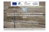 VULNERABILITY ASSESSMENT OF EASTERN CRETAN BEACHES (GREECE …uest.ntua.gr/adapttoclimate/proceedings/full_paper/Monioudi_etal.pdf · (ii) beaches represent the most valuable natural