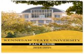PREFACE · 2019. 10. 22. · PREFACE It is my privilege to present to the Kennesaw State University (KSU) community the 2018-2019 edition of the Kennesaw State University Fact Book.