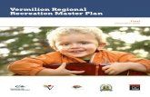 Vermilion Regional Recreation Master Planvermilion.ca/wp...12-09...Recreation-Master-Plan.pdf · for Recreation in Canada 2015: Pathways to Wellbeing. Aligning the Master Plan with
