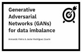 New Generative Adversarial Networks (GANs) for data imbalance · 2020. 4. 21. · 2. In Insurance only two types of clients matter Clients that never claims Clients with large claims.