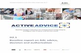 D2.1 Baseline report on AAL advice, decision and authorization · Acronym: ActiveAdvice Full Title: Decision Support Solutions for Independent Living using an Intelligent AAL Product