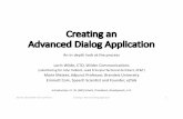 Creating an Advanced Dialog Applicationcs136a/CS136a_Slides... · Shop more Check budget But wait! No Take out of cart Check out Select Put in cart Search Buy Jacket Remove jacket