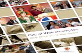 MAYOR WOLVERHAMPTON - NACO€¦ · City of Wolverhampton Council’s submission for Civic Office of the Year Introduction Like many parts of the country, Wolverhampton has faced difficult