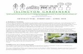NEWSLETTER: FEBRUARY - APRIL 2018 · Islington Gardeners is a group of committed gardeners whose purpose is to protect and enhance the green spaces in the Borough and to organise