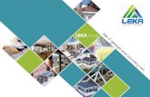 LEKA Living · LEKA roof options available in this brochure have been designed with you in mind. ... thanks to the improved insulation that the LEKA Warm Roof offers. With a choice