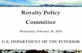 Royalty Policy Committee...Presentation 1:15p.m. – 3:00p.m. Co-Director’s Introduction: Onshore Oil & Gas: Kathleen Sgamma, Western Energy Alliance Offshore Oil & Gas: Patrick