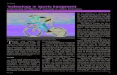 Technology in Sports...sports technology have also played a notable role (1). New sports gear technologies have especially been relevant to the sports of rowing, cycling, swimming