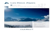 Les Deux Alpes - Club Med · LES DEUX ALPES Food & Beverages Restaurants Main restaurant Main Restaurant Dining is an essential part of your holiday experience at Les Deux Alpes.