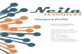 Company Profile - neilaresources.comneilaresources.com/cp.pdf · Company Profile. Table of Content About Us Vision and Mission Registration and Licenses Organization Chart Director