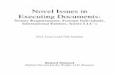F Executing Documents · 2012 Texas Land Title Institute: Executing Documents Page 1 of 22 NOVEL ISSUES IN EXECUTING DOCUMENTS Notary Requirements, Foreign Individuals, International