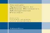 Strategic Approaches to Human Resources Management Practice€¦ · The Application of Organizational Values in Human Resources Management Mitja Gorenak · 105 Role of Ethics, Morality