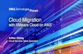 Cloud Migration - Dell€¦ · Full stack integration Simplest path to hybrid cloud Future-proof for next gen VMware cloud tech Full stack lifecycle management built in Consistent