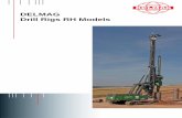 DELMAG Drill Rigs RH Models - Hammer & Steel | Drill Rigs ...€¦ · DELMAG has a proper drill rig for nearly every drilling task. The smallest machine of the RH range is the RH