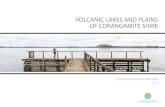 VOLCANIC LAKES AND PLAINS OF CORANGAMITE SHIRE€¦ · Encourage business participation in the visitor economy including participation in GORRT Ltd marketing and business services.