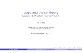 Lecture 13: Proofs in How to Prove It. S. Choimathsci.kaist.ac.kr/~schoi/Logiclec13.pdf · Lecture 13: Proofs in How to Prove It. S. Choi Department of Mathematical Science KAIST,