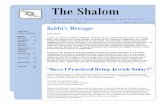 The Shalom V O L U M E 4 5 , N O . 9€¦ · Rosenberg family in honor of Melanie’s birthday Roogow family in honor of Billie’s birthday Dannick-Friedman family in honor of Heather’s
