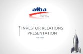 INVESTOR RELATIONS PRESENTATION - Aluminium Bahrain Presenta… · PRESENTATION Q1 2015. ... inaccuracies which may become apparent, or to publicly announce the result of any revision