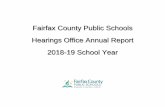 Fairfax County Public Schools Hearings Office Annual ......The School Board expelled one student from the Fairfax County Public Schools. ... Hearings Office during the 2018-19 school