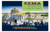 Laying the Foundation for a STRONG Future€¦ · Laying the Foundation STRONG Future for a Chairman’s Message 4-5 PFMA Leadership Board of Directors 6 Committee Chairs 16 President’s