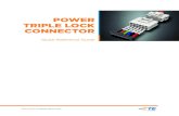 POWER TRIPLE LOCK CONNECTOR - Sager Electronics€¦ · Quick Reference Guide APPLIANCES /// POWER TRIPLE LOCK. PAGE 2 POWER TRIPLE LOCK The new Power Triple Lock connector has been