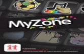 Contents · 4 MyZone Introduction MyZone was designed for children and adults with learning difficulties to help them find things on the computer. It features large buttons and simple