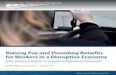 Raising Pay and Providing Bene ts for Workers in a ...€¦ · 1 Center for American Progress | Raising Pay and Providing Benefits for Workers in a Disruptive Economy 3 5 Introduction