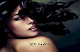 CONTENTS€¦ · Vegas Cosmetics takes you into the world of beauty – with . our exclusive line of skin care products and modern, trendy fragrances – complete indulgence for body
