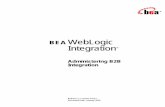 BEA WebLogic Integration€¦ · Send us e-mail at docsupport@bea.com if you have questions or comments. Your comments will be reviewed directly by the BEA professionals who create