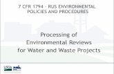 7 CFR 1794 - RUS ENVIRONMENTAL POLICIES AND …...Applicant & RUS Responsibilities §1794.10 – Applicants shall prepare environmental documentation concurrent with engineering planning