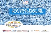 NATIONAL PACT ON PLASTIC PACKAGING · The Pact pursues and extends a transition from a linear model «take, make, dispose» to a circular ... cause solution to plastic pollution with