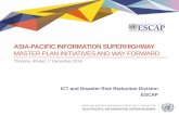 ASIA-PACIFIC INFORMATION SUPERHIGHWAY as a way forward.pdf · ASIA-PACIFIC INFORMATION SUPERHIGHWAY Norms and Principles guiding the RCF a) The strategic initiatives for the Asia-Pacific
