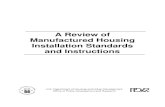 A Review of Manufactured Housing Installation Standards ...26 Continuous Lateral Tie-Down Straps 27 Galvanized Straps 28 Ground Anchors in Saturated Soils 29 Ground Anchors Installed