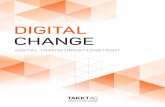 DIGITAL CHANGE...we can increase product availability, deliverability and, ultimately, customer satisfaction. It also means acting more sustainably by avoiding unnecessary stock on
