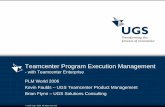 Teamcenter Program Execution Management - Fermilab€¦ · Integrating Project & Program Management into the Product Lifecycle Business problem fProject and Program Management (planning,