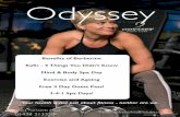 Odyssey · 2018. 9. 27. · HEALTH CLUB & SPA Benefits of Berberine Kefir - 5 Things You Didn't Know Mind & Body Spa Day Exercise and Ageing Free 3 Day Guest Pass! 2-4-1 Spa Days!