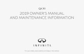2019 OWNER’S MANUAL AND MAINTENANCE INFORMATION...Front passenger supplemental air bag (P. 1-37) *: if equipped ** refer to the INFINITI InTouch Owner’s Manual NIC2898 INSTRUMENTPANEL
