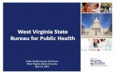 West Virginia State Bureau for Public Health Health Impact Task Force... · West Virginia State Bureau for Public Health Public Health Impact Task Force West Virginia State University