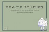 PEACE STUDIES · 2019. 2. 3. · peace studies, peace building initiative and peace making strategies in multicultural society. The center also brings awareness of Mahatma Gandhi