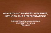 ALGORITHMIC FAIRNESS: MEASURES, METHODS AND …suresh/static/files/tutorial.pdfexample for hiring) • What are forms of fairness in rankings [YS17,ZBCHMB-Y17,CSV17,AJSD19,SJ] •