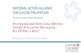 National Action Alliance For Suicide Prevention & Facebook...All phone lines will be muted for the duration of the webinar. Please type any questions or comments into the chat text