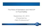 The Role of Sanitation and HACCP in Food Safety September 24, … · 2018. 10. 4. · The Need for HACCP at Retail • Food service establishments that have outbreaks of foodborne